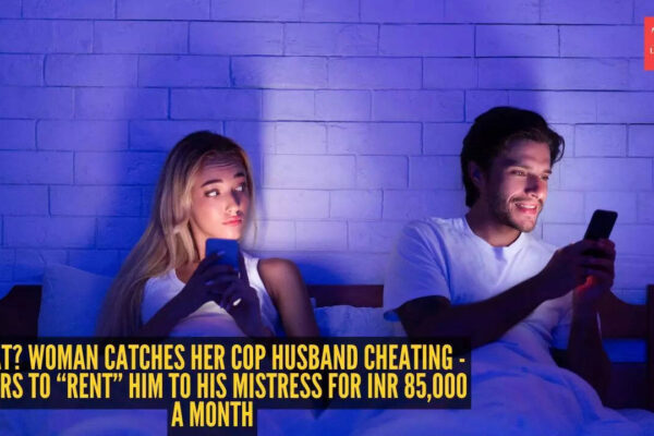 What? Woman catches her cop husband cheating - offers to “rent” him to his mistress for INR 85,000 a month |