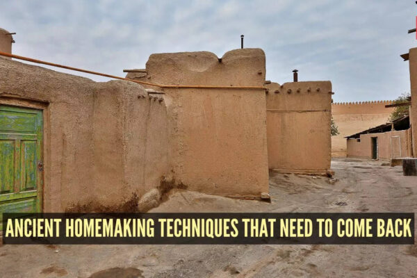 5 ancient homemaking techniques that need to come back
