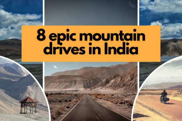 8 epic mountain drives in India perfect for summer travel