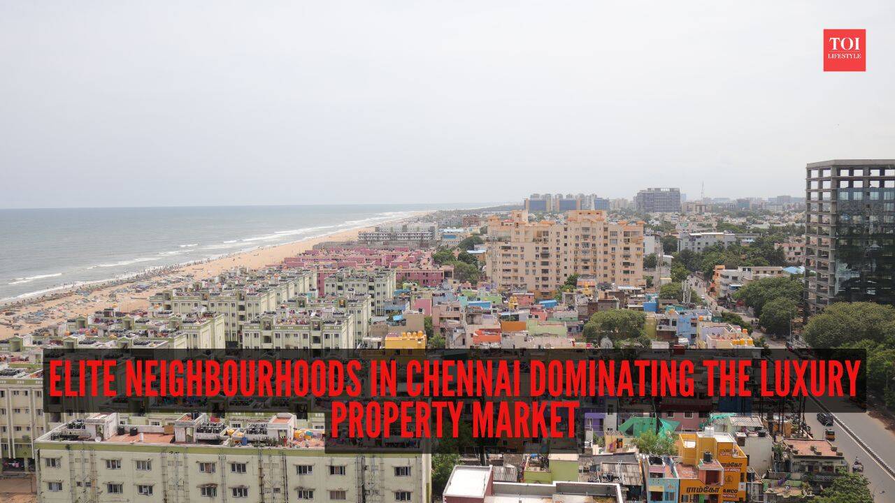 8 elite neighbourhoods in Chennai dominating the luxury property market