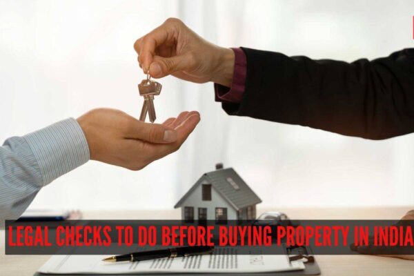 8 legal checks to do before buying property in India