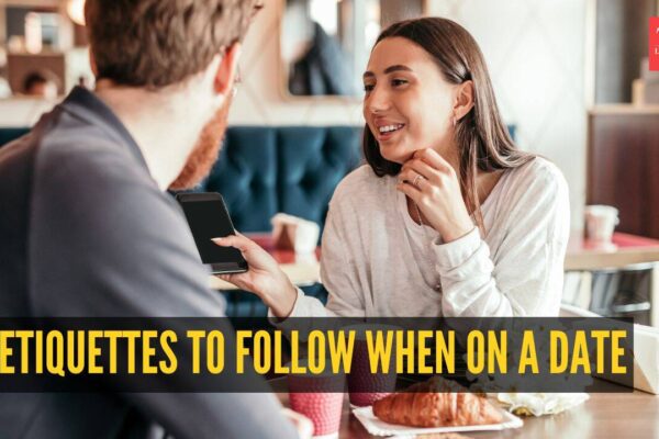 5 etiquettes to follow when on a date