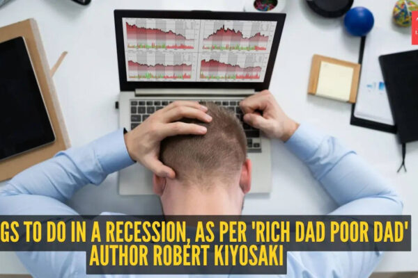 4 things to do in a recession, as per finance guru and 'Rich Dad Poor Dad' author Robert Kiyosaki