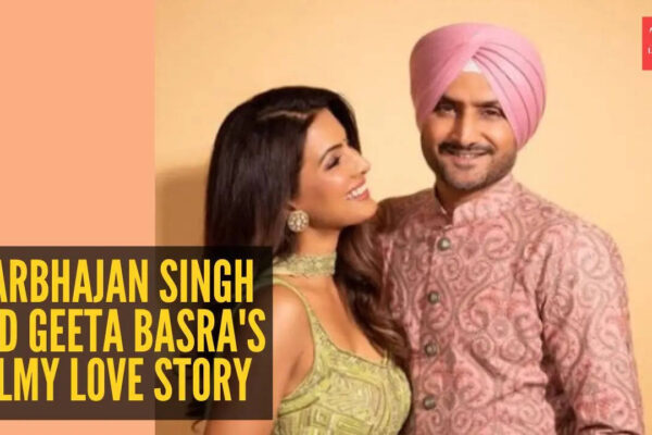 Harbhajan Singh and Geeta Basra's filmy love story
