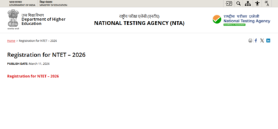 NTET 2026 registration begins, applications open till April 2: Direct link to apply here |