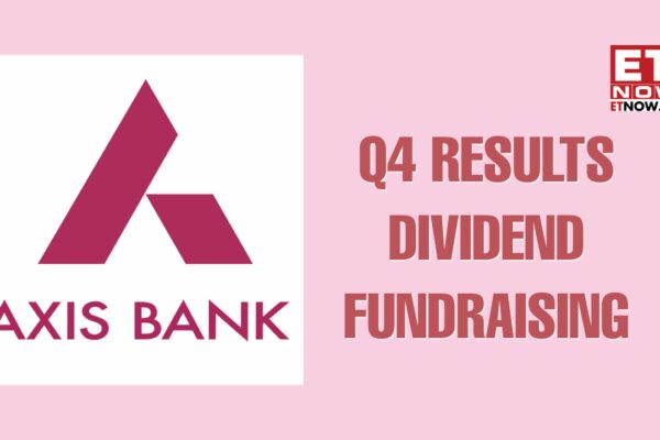 Axis Bank Dividend 2026: Cash reward, fundraising in Q4 FY26 earnings - Board meeting schedule out - Markets