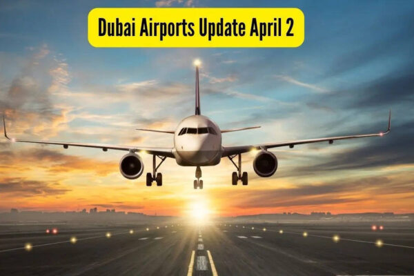 Dubai Airports Update April 2: Emirates offers free rebooking/refunds; extends flexible travel window till June 15 for affected passengers