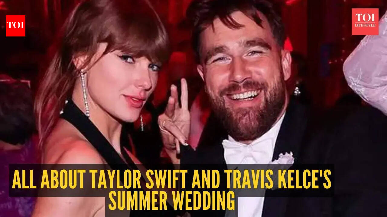 All about Taylor Swift and Travis Kelce's summer wedding: From chill bachelor party to star-studded guest list