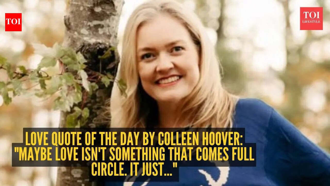 Love quote of the day by Colleen Hoover: "Maybe love isn't something that comes full circle. It just..."