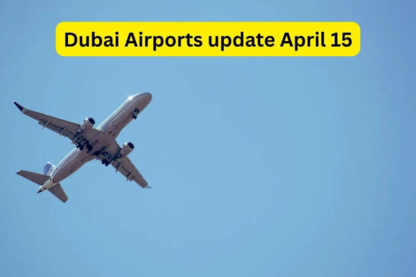 Dubai Airports update April 15: British Airways, Lufthansa stop DXB flights; Air India group continues limited operations