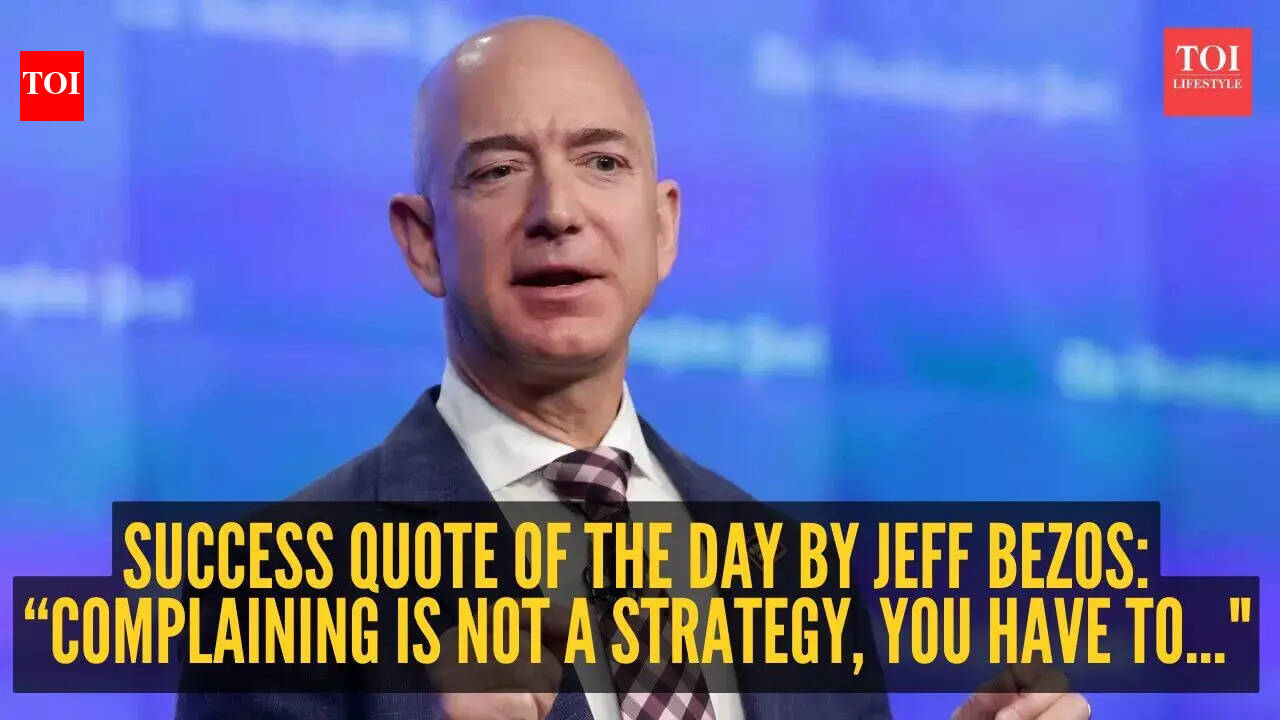 Jeff Bezos Quote: Success quote of the day by Jeff Bezos: “Complaining is not a strategy, you have to..."