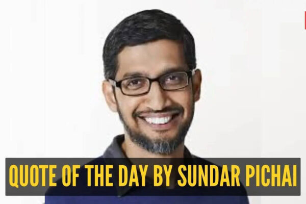 Sundar Pichai Quote: Quote of the day by Sundar Pichai: “A person who is happy is not because everything is right in his life, he is happy because his…”