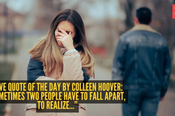 Colleen Hoover Love Quote: Love quote of the day by Colleen Hoover: “Sometimes two people have to fall apart, to realize...”