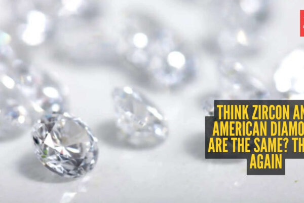 Are zircon and American diamond the same?