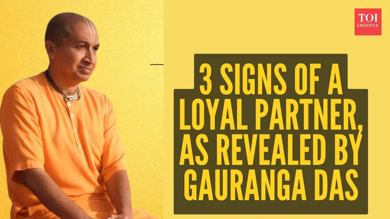3 signs of a loyal partner, as revealed by Gauranga Das