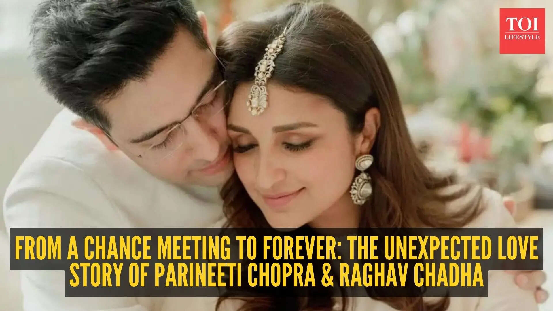 She Googled him… then married him! Parineeti Chopra and Raghav Chadha’s sweetest love story