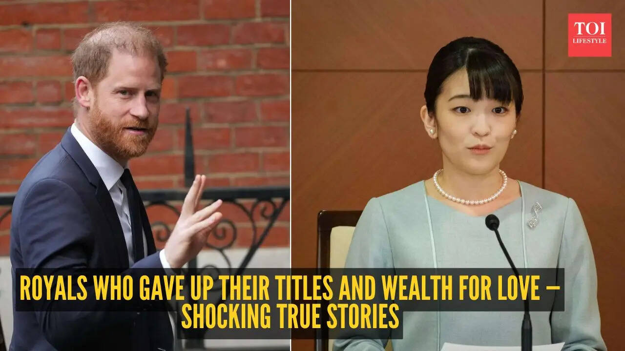 Royals who gave up their titles and wealth for love — Shocking true stories