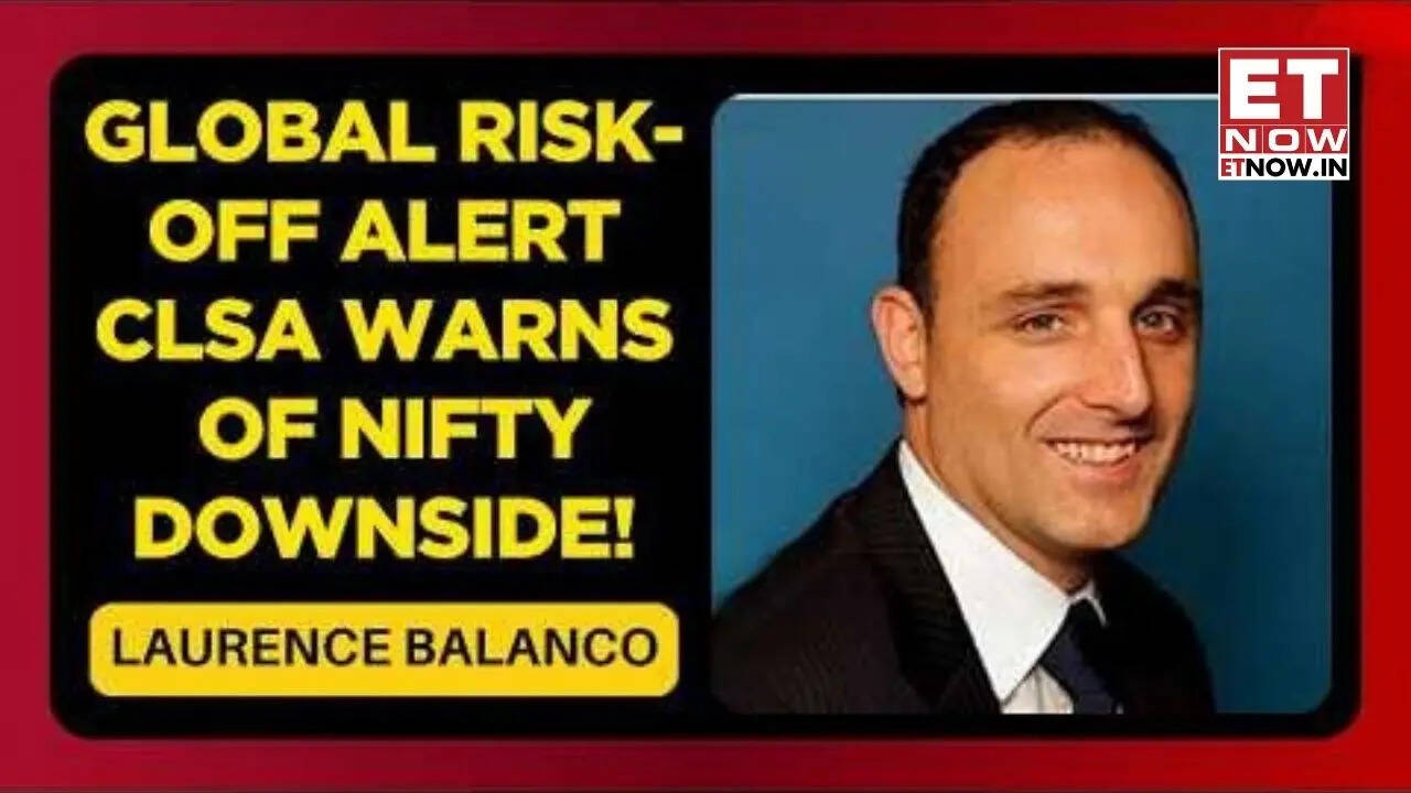 ET Now Exclusive | Cyclical side of market is correcting, difficult to see major breakout for Nifty over next 4 months, says CLSA's Laurence Balanco - Markets