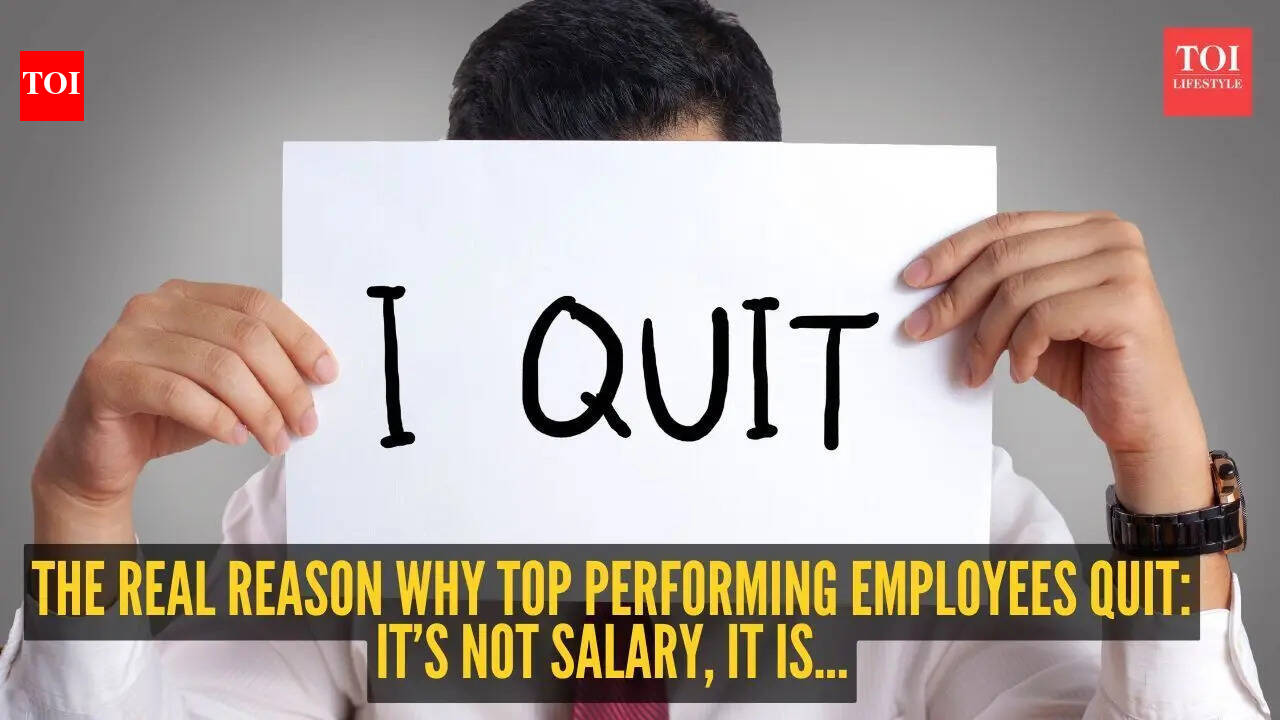 The real reason why top performing employees quit: It’s not salary, it is...