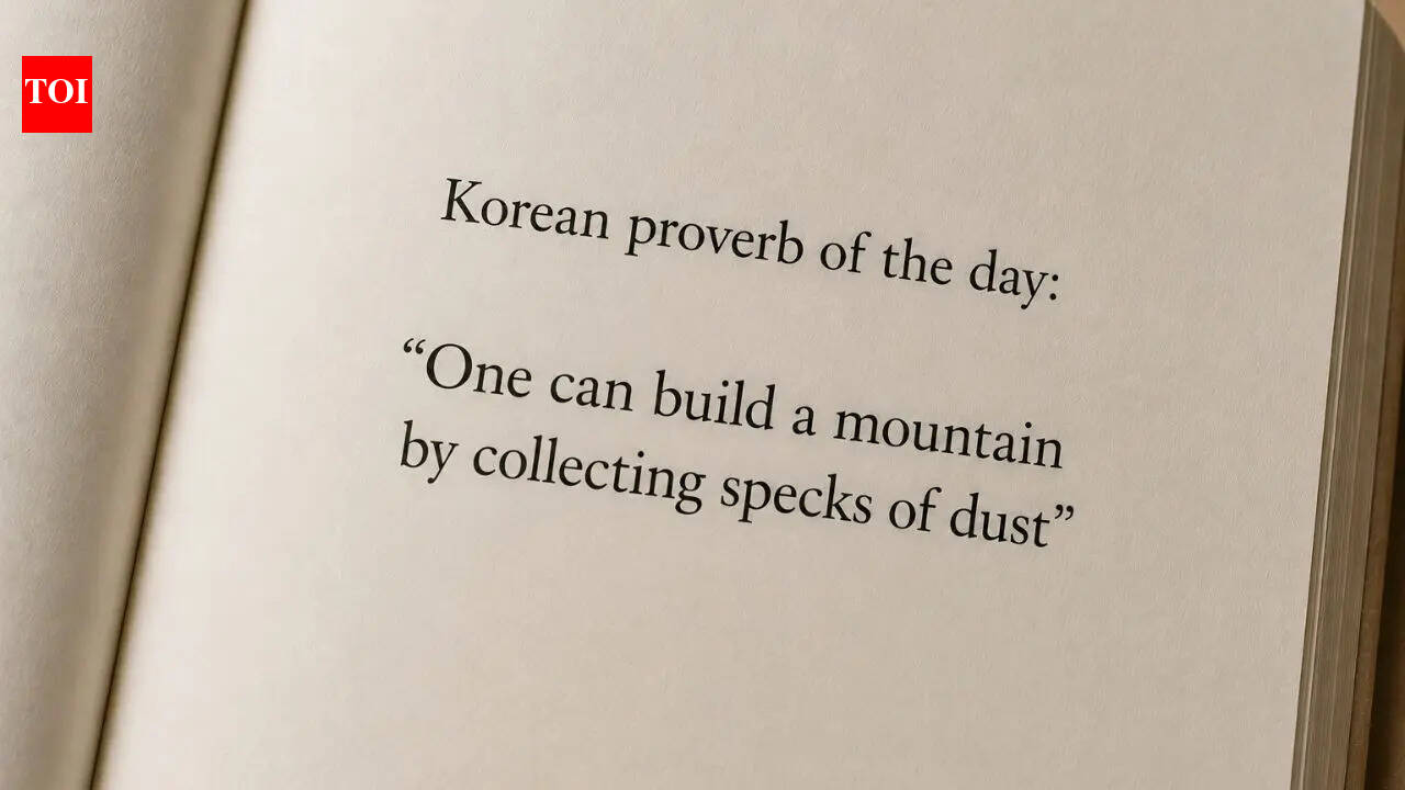 Korean proverb of the day: “One can build a mountain by collecting specks of dust” — how small efforts gradually create big results |