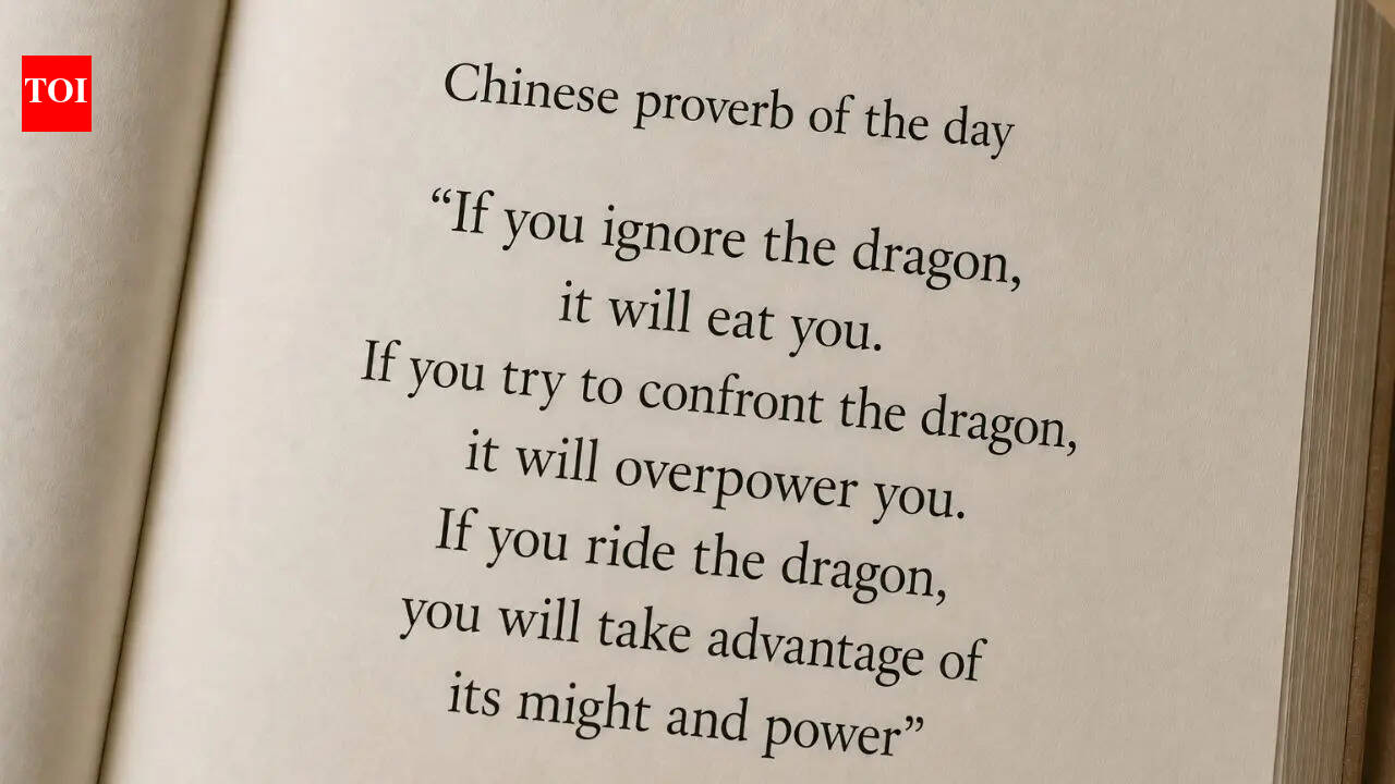 Chinese proverb of the day: “If you ignore the dragon, it will eat you. If you try to confront the dragon, it will...” — understanding challenges, adaptability, and the art of working with change |