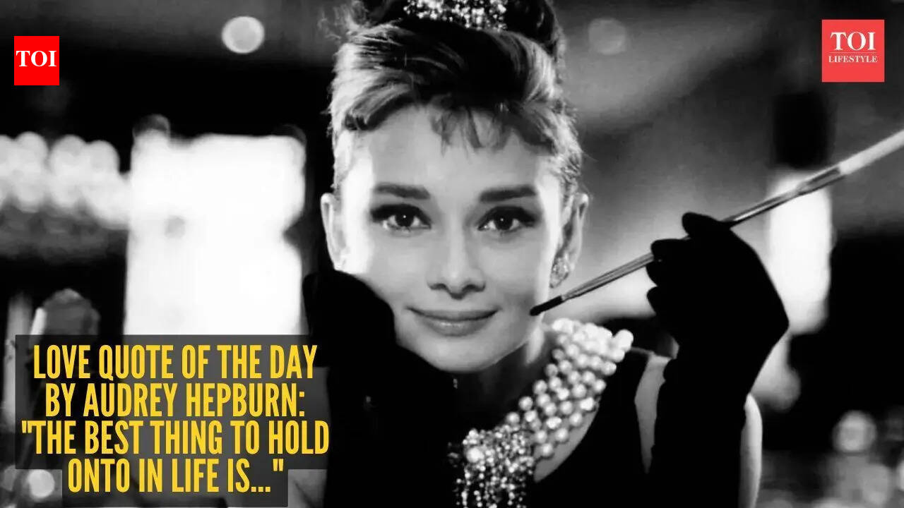 Audrey Hepburn Quotes: Love quote of the day by Audrey Hepburn: "The best thing to hold onto in life is..."