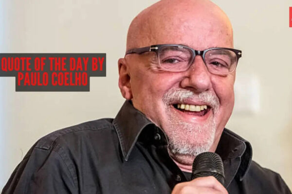Quote of the day by Paulo Coelho: “Everyone seems to have a clear idea of how other people should...”