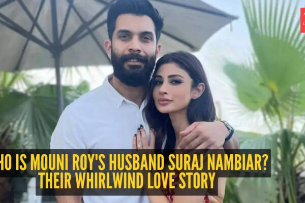 Who is Mouni Roy's husband Suraj Nambiar? All about their whirlwind romance