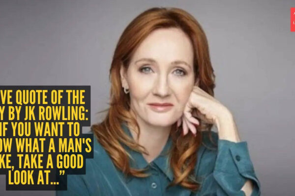 “If you want to know what a man's like, take a good look at..."