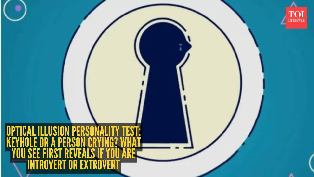 Keyhole or a person crying? What you see first reveals if you are introvert or extrovert