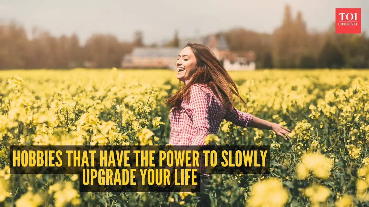 10 hobbies that have the power to slowly upgrade your life
