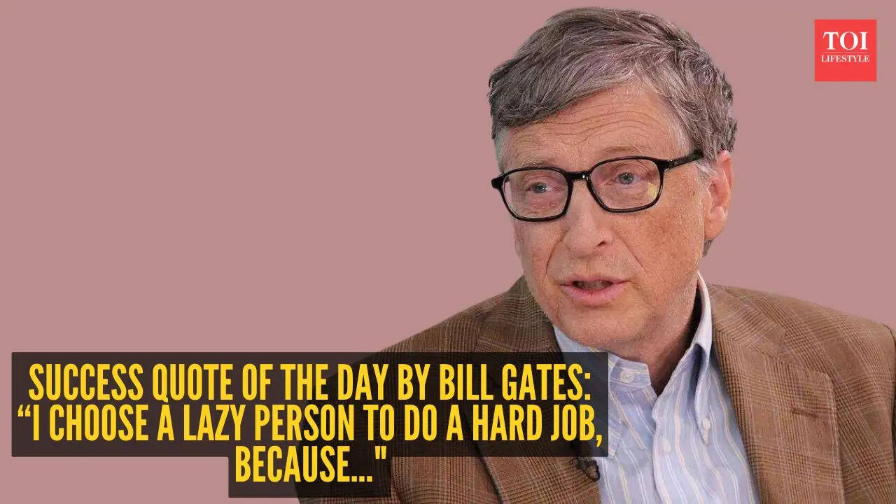 “I choose a lazy person to do a hard job, because..."