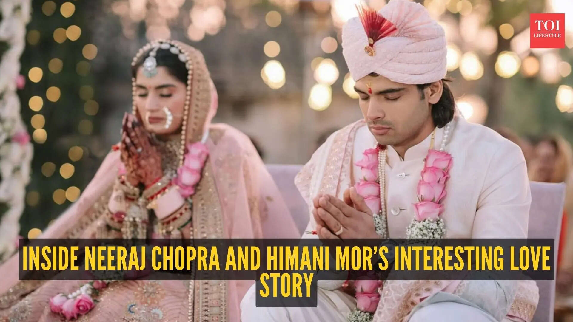 Neeraj Chopra and Himani Mor's unusual love story, followed by a secret wedding, is straight out of a Bollywood script