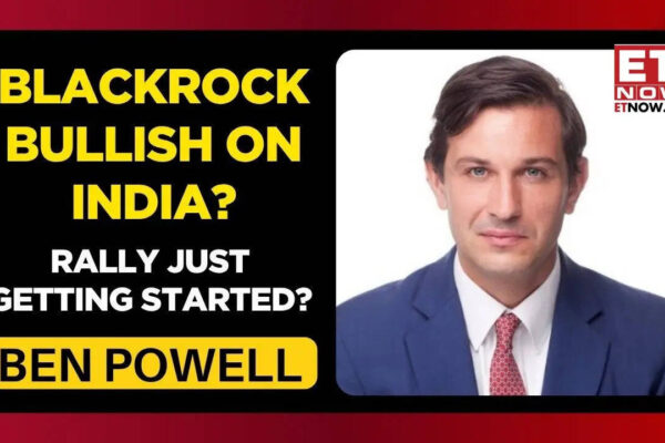 Not even in ‘first inning’ of foreign investor comeback: BlackRock’s Ben Powell bullish on India’s growth story | ET Now Exclusive - Markets
