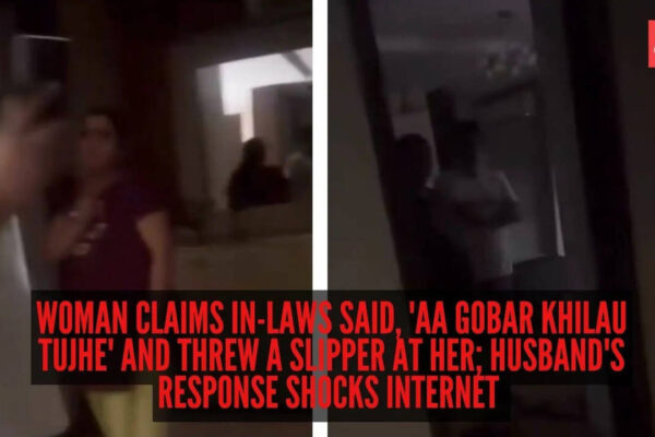 'Khana nahi dete mujhe': Woman claims in-laws said, 'Aa gobar khilau tujhe' and threw a slipper at her; husband's response shocks internet |
