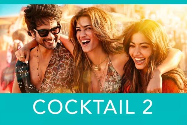 Cocktail 2 Full Movie Collection: 'Cocktail 2' box office collection Day 1: Shahid Kapoor, Kriti Sanon, and Rashmika Mandanna starrer kicks off with Rs 20 crore haul worldwide | Hindi Movie News