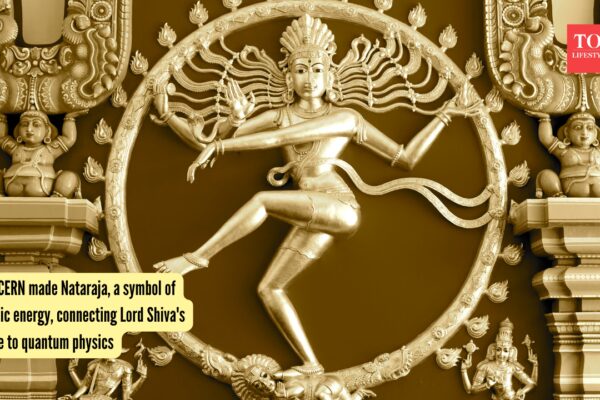How CERN made Nataraja, a symbol of cosmic energy, connecting Lord Shiva's dance to quantum physics |