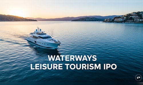 Waterways Leisure Tourism IPO opens on June 23: All you need to know before subscription