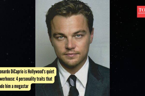 Leonardo DiCaprio is Hollywood's quiet powerhouse: 4 personality traits that made him a megastar