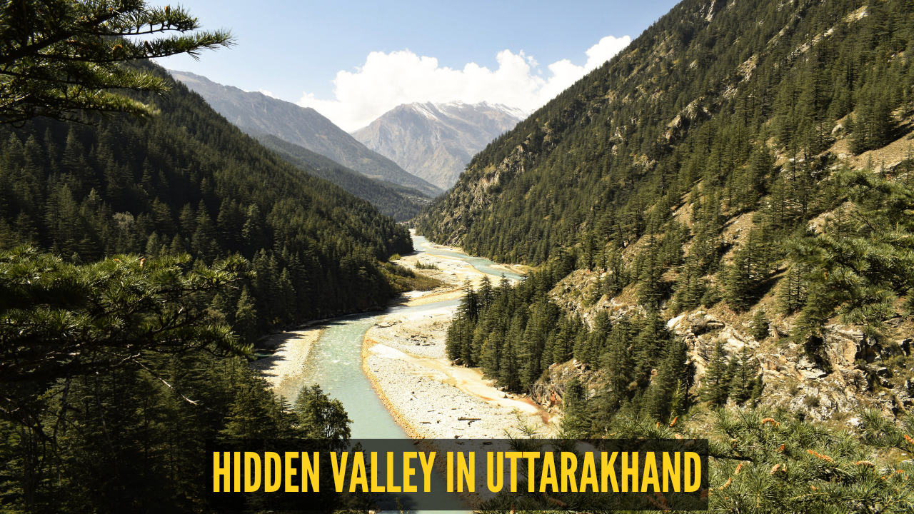 This Himalayan Valley is Uttarakhand’s best-kept secret