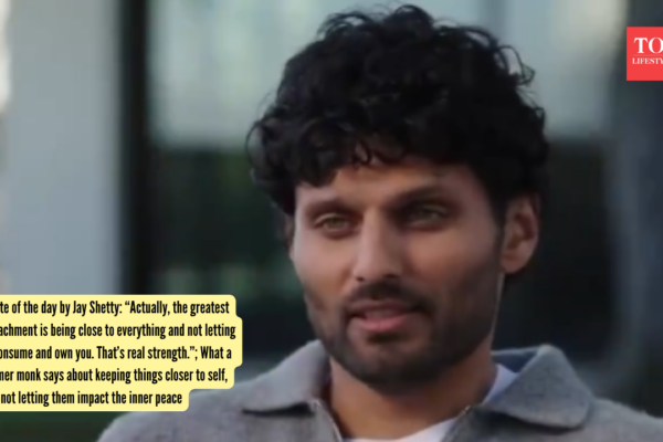 Quote of the day by Jay Shetty: “Actually, the greatest detachment is being close to everything and not letting it consume and own you. That’s real strength.”; What a former monk says about keeping things closer to self, but not letting them impact the inner peace