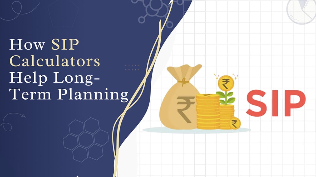 How SIP calculators help long-term planning