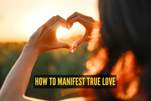 5 simple ways to manifest true love