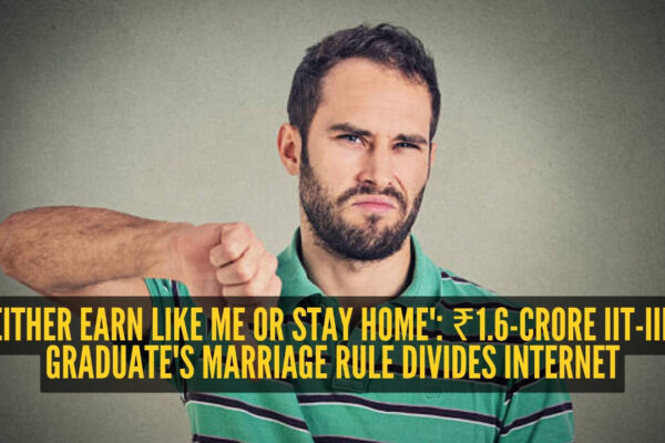 'Bad deal': IIT-IIM graduate earning ₹1.6 crore refuses to marry women earning ₹6-15 LPA |