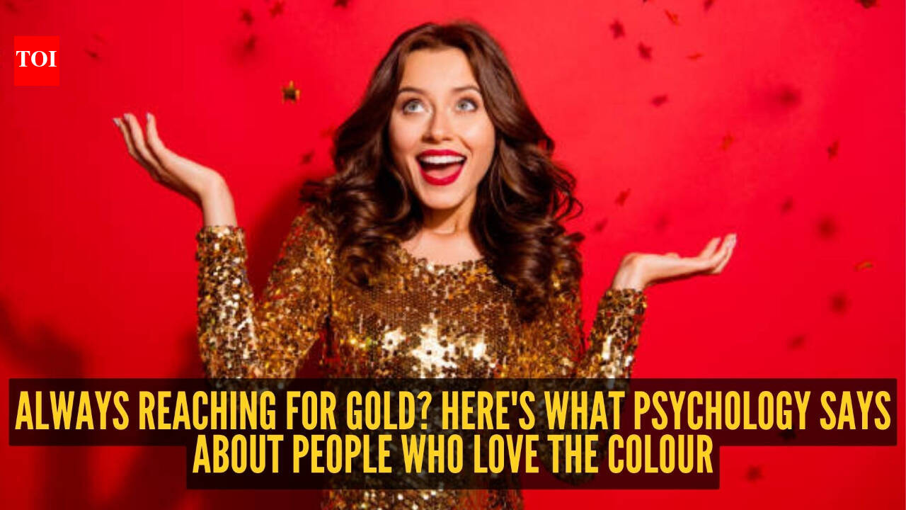 What psychology says about people who simply can't get enough of the colour gold |