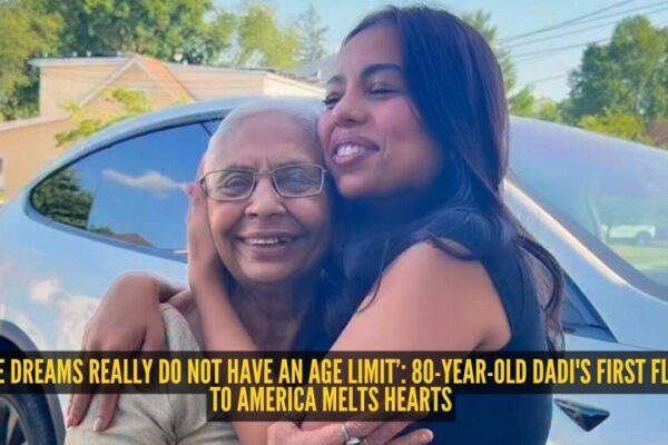 ‘Some dreams really do not have an age limit’: 80-year-old dadi's first flight to America melts hearts