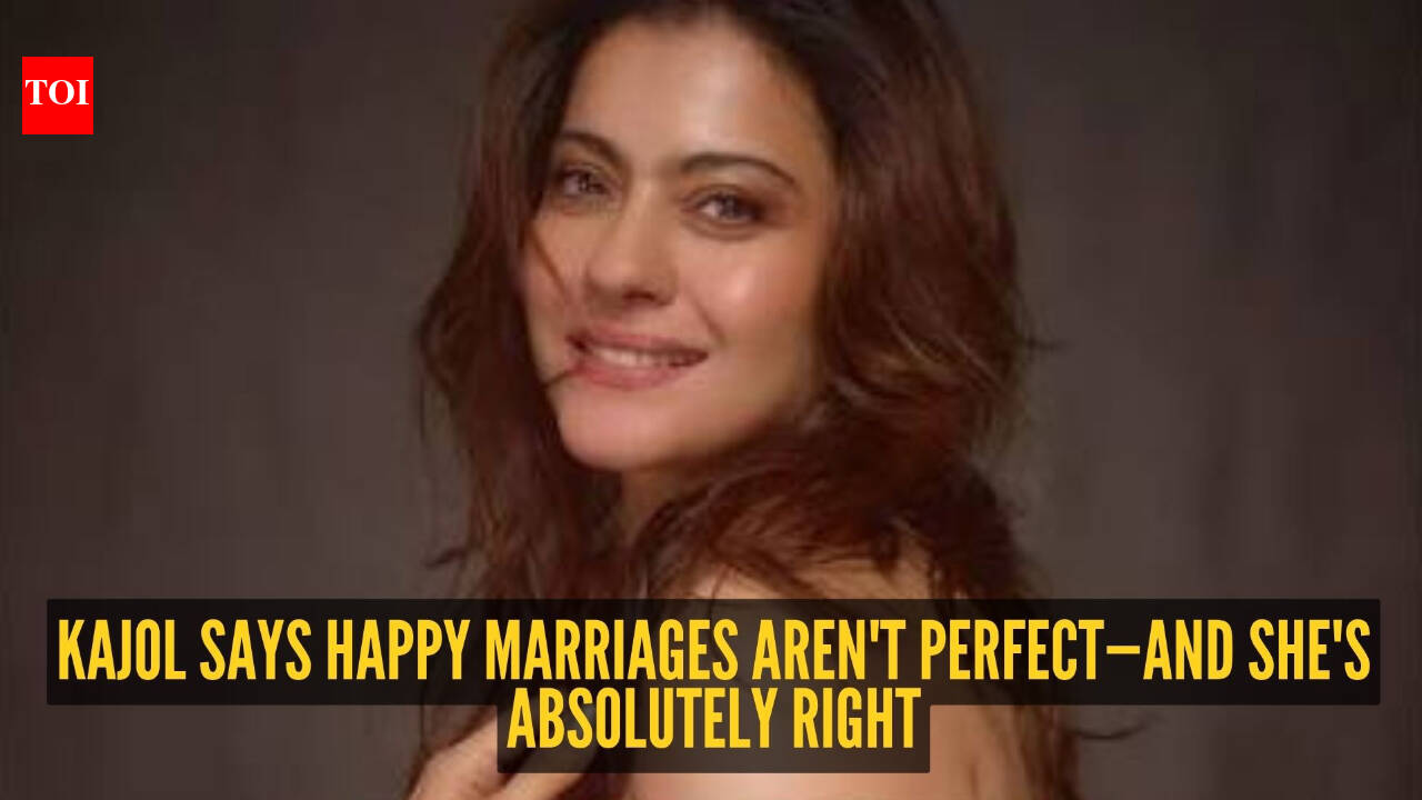 Kajol's take on marriage is refreshingly honest: 'No marriage can be happy 24x7' |