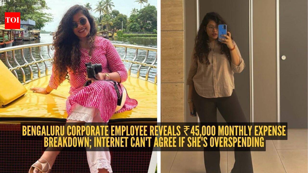 Bengaluru corporate employee reveals ₹45,000 monthly expense breakdown; internet can't agree if she's overspending |