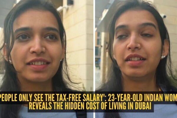 Cost Of Living In Dubai: 'People only see the tax-free salary': 23-year-old Indian woman reveals the hidden cost of living in Dubai