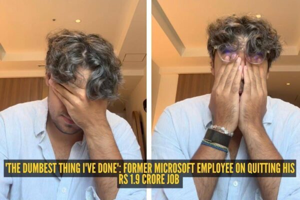 'The dumbest thing I've done': Former Microsoft employee on quitting his Rs 1.9 crore job